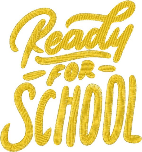 Ready For School Embroidery Design, 7 sizes, Machine Embroidery Design, Ready For Scholl shapes Design, Instant